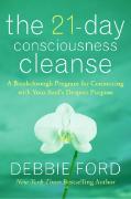 The 21-Day Consciousness Cleanse