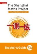 The Shanghai Maths Project Teacher's Guide Year 5