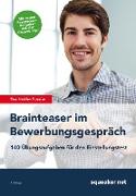 Das Insider-Dossier: Brainteaser im Bewerbungsgespräch