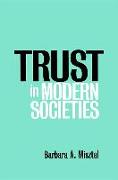 Trust in Modern Societies