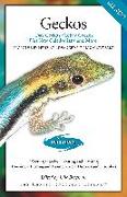 Geckos: Day Geckos, Tokay Geckos Plus New Caledonians and More!