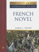 The Facts on File Companion to the French Novel