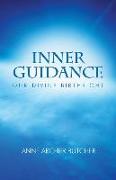 Inner Guidance: Our Divine Birthright