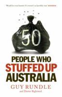 50 People Who Stuffed Up Australia