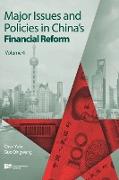 Major Issues and Policies in China's Financial Reform