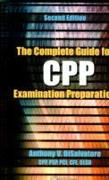 The Complete Guide for CPP Examination Preparation