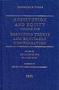 Restitution and Equity Volume 1: Resulting Trusts and Equitable Compensation