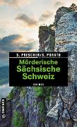 Mörderische Sächsische Schweiz