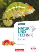 Natur und Technik - Naturwissenschaften: Neubearbeitung, Themenhefte, 5.-10. Schuljahr, Farben, Themenheft