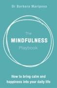 The Mindfulness Playbook