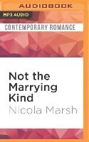 NOT THE MARRYING KIND M