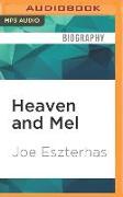 Heaven and Mel