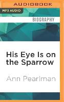 HIS EYE IS ON THE SPARROW M