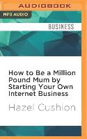 HT BE A MILLION POUND MUM BY M