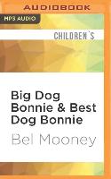 Big Dog Bonnie & Best Dog Bonnie