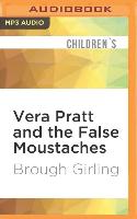 Vera Pratt and the False Moustaches