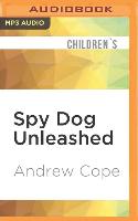 SPY DOG UNLEASHED M