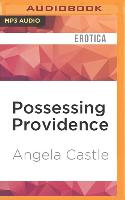 POSSESSING PROVIDENCE M