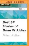 BEST SF STORIES OF BRIAN W A M