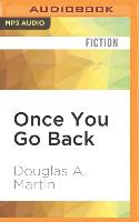ONCE YOU GO BACK M
