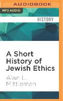 SHORT HIST OF JEWISH ETHICS M