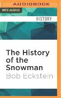 HIST OF THE SNOWMAN M