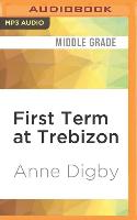 First Term at Trebizon