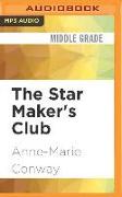 The Star Maker's Club: Phoebe Finds Her Voice