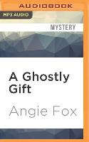 A Ghostly Gift