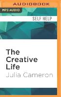 The Creative Life: True Tales of Inspiration