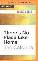 There's No Place Like Home: Secrets of My Hollywood Life