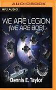 We Are Legion (We Are Bob)