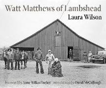 Watt Matthews of Lambshead