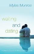 WAITING AND DATING