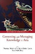 Governing and Managing Knowledge in Asia