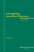 Investigating Specialized Discourse