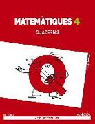 Matemàtiques 4 : quadern 3 : 4 educación primaria : cuaderno del alumno : Comunidad Valenciana