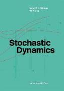 STOCHASTIC DYNAMICS