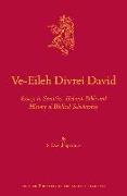 Ve-Eileh Divrei David: Essays in Semitics, Hebrew Bible and History of Biblical Scholarship