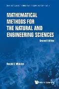 Mathematical Methods for the Natural and Engineering Sciences