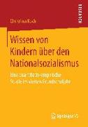 Wissen von Kindern über den Nationalsozialismus