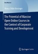 The Potential of Massive Open Online Courses in the Context of Corporate Training and Development