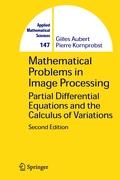 Mathematical Problems in Image Processing