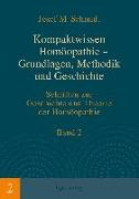 Kompaktwissen Homöopathie - Grundlagen, Methodik und Geschichte