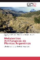 Metabolitos Antifúngicos de Plantas Argentinas