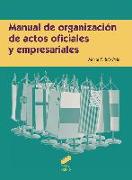 Manual de organización de actos oficiales y empresariales