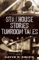 Stillhouse Stories-Tunroom Tales