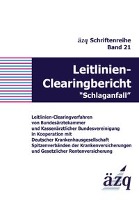 Leitlinien-Clearingbericht "Schlaganfall"