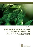 Fundamentals and Surface Forces at Nanoscale