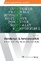 Beratungs- & Servicequalität